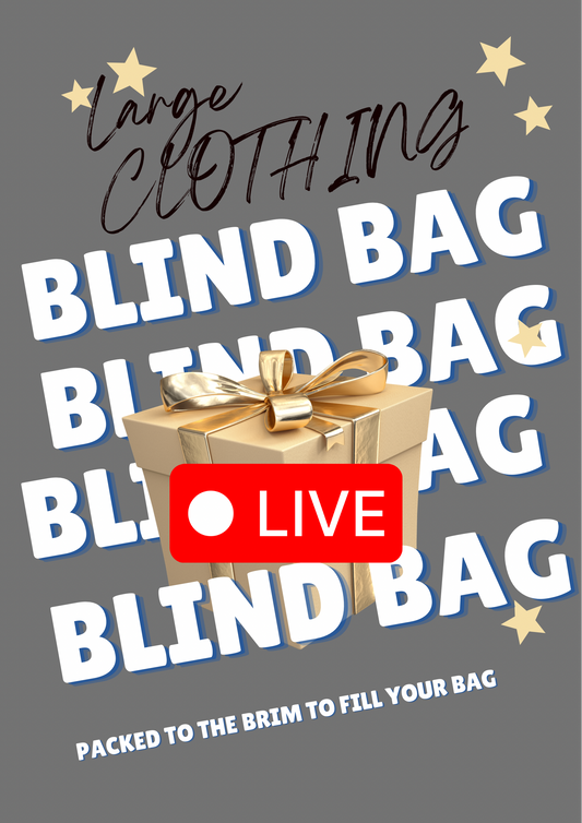 Clothing Large BLIND BAG (LIVE)