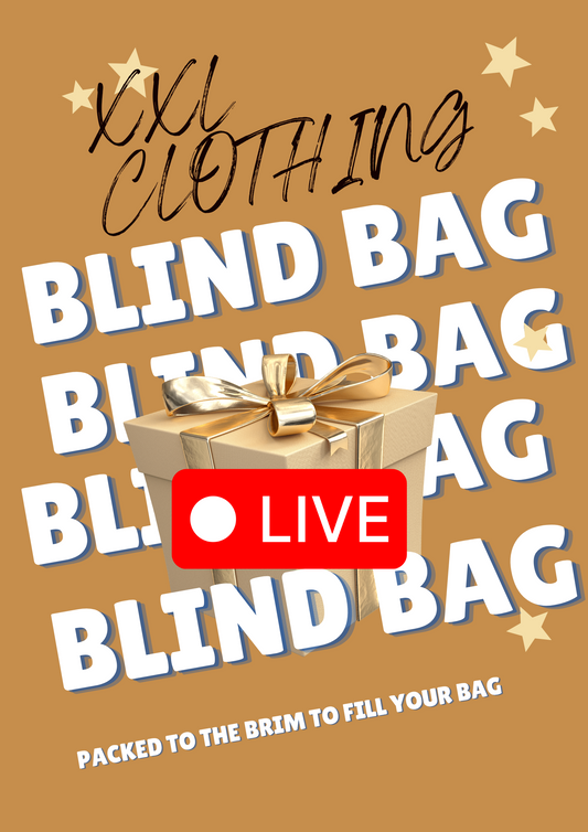 Clothing XXL BLIND BAG (LIVE)