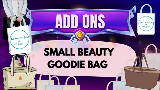 Beauty Goodie Bags- Add On