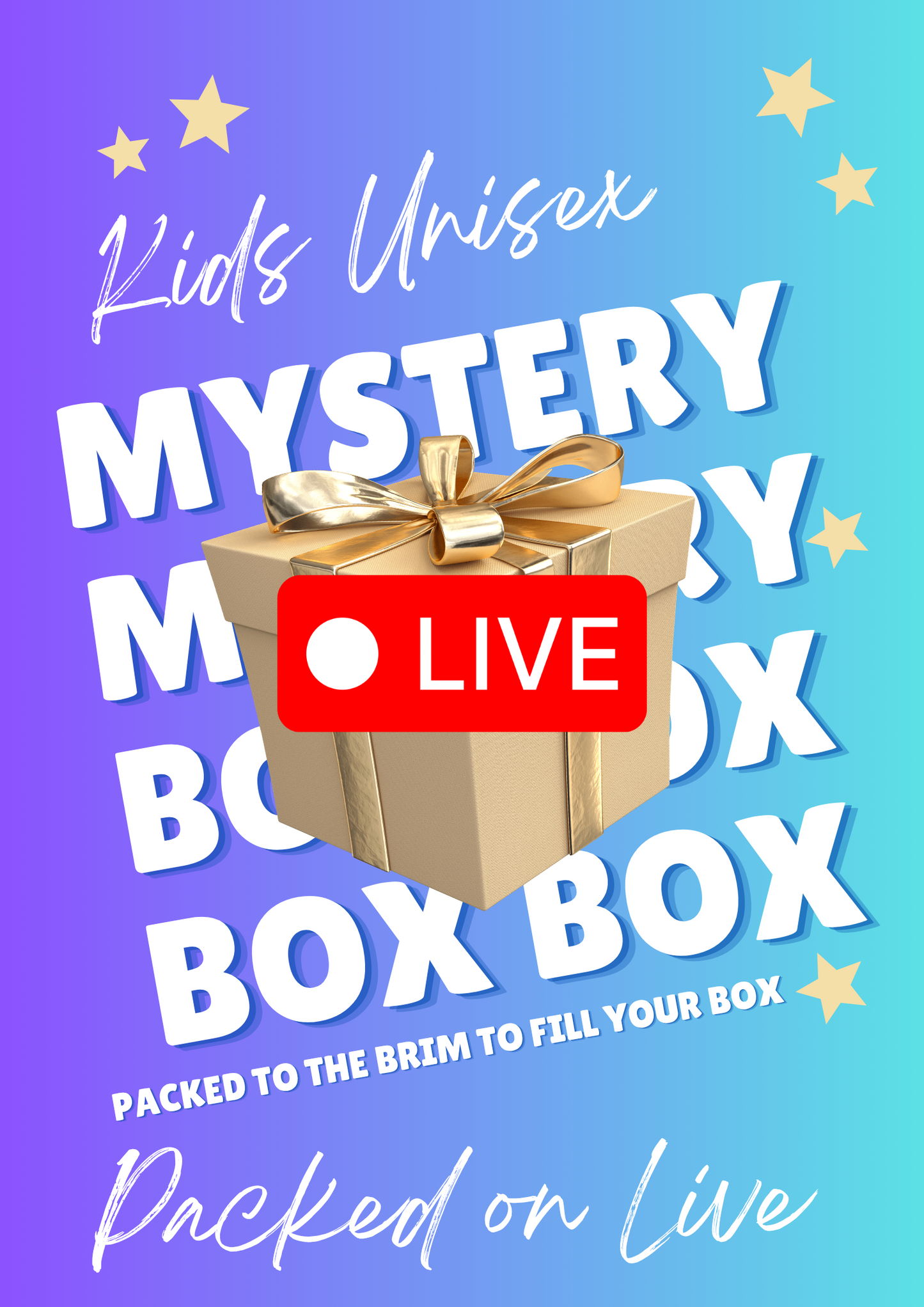 KIDS MYSTERY BOXS (LIVE)