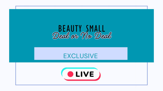 BEAUTY SMALL- Deal or no Deal (LIVE)