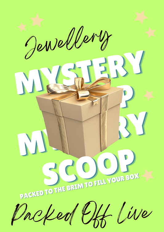 JEWELLERY MYSTERY SCOOP ( NOT LIVE)