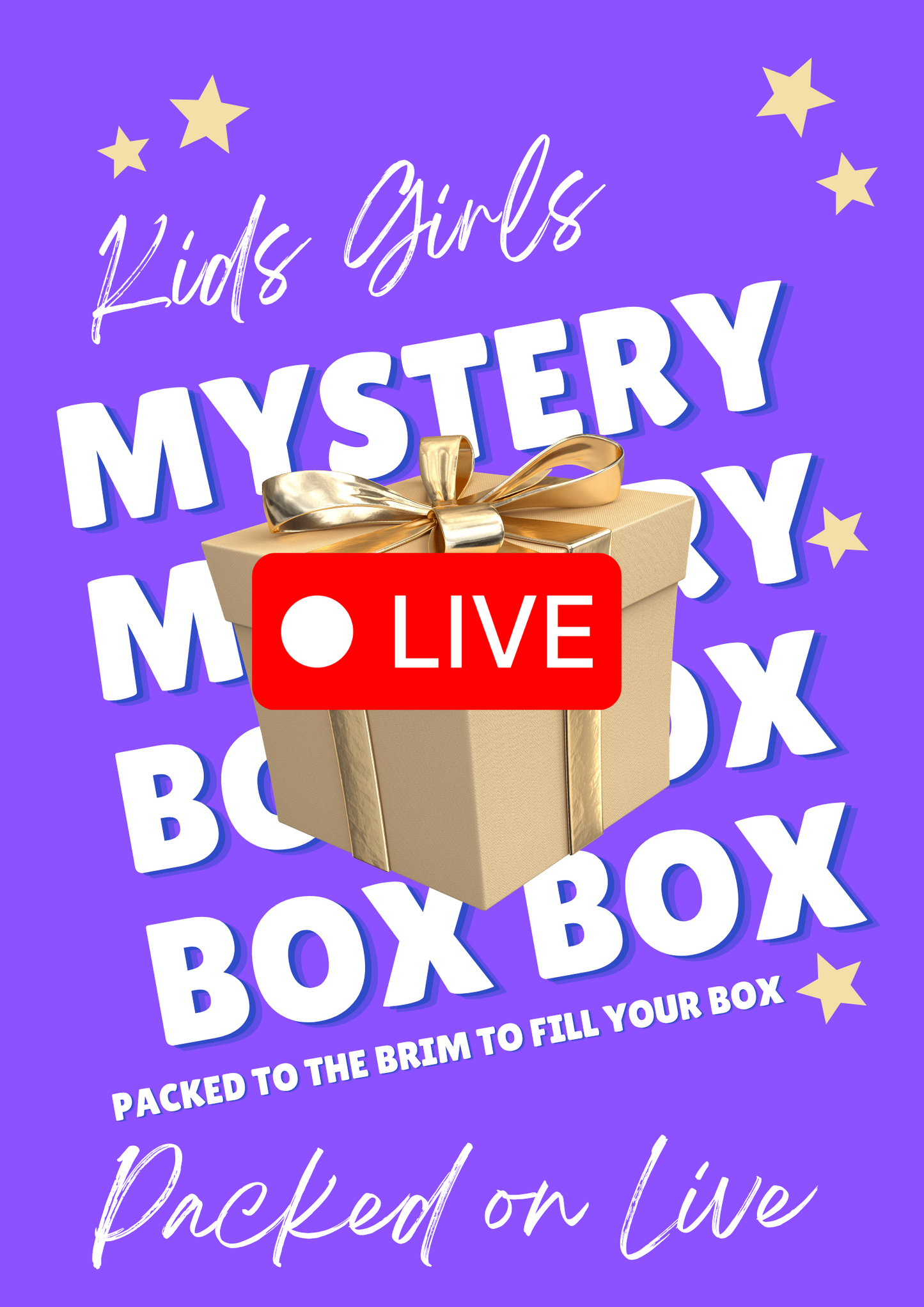 KIDS MYSTERY BOXS (LIVE)