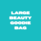 Beauty Goodie Bags- Add On