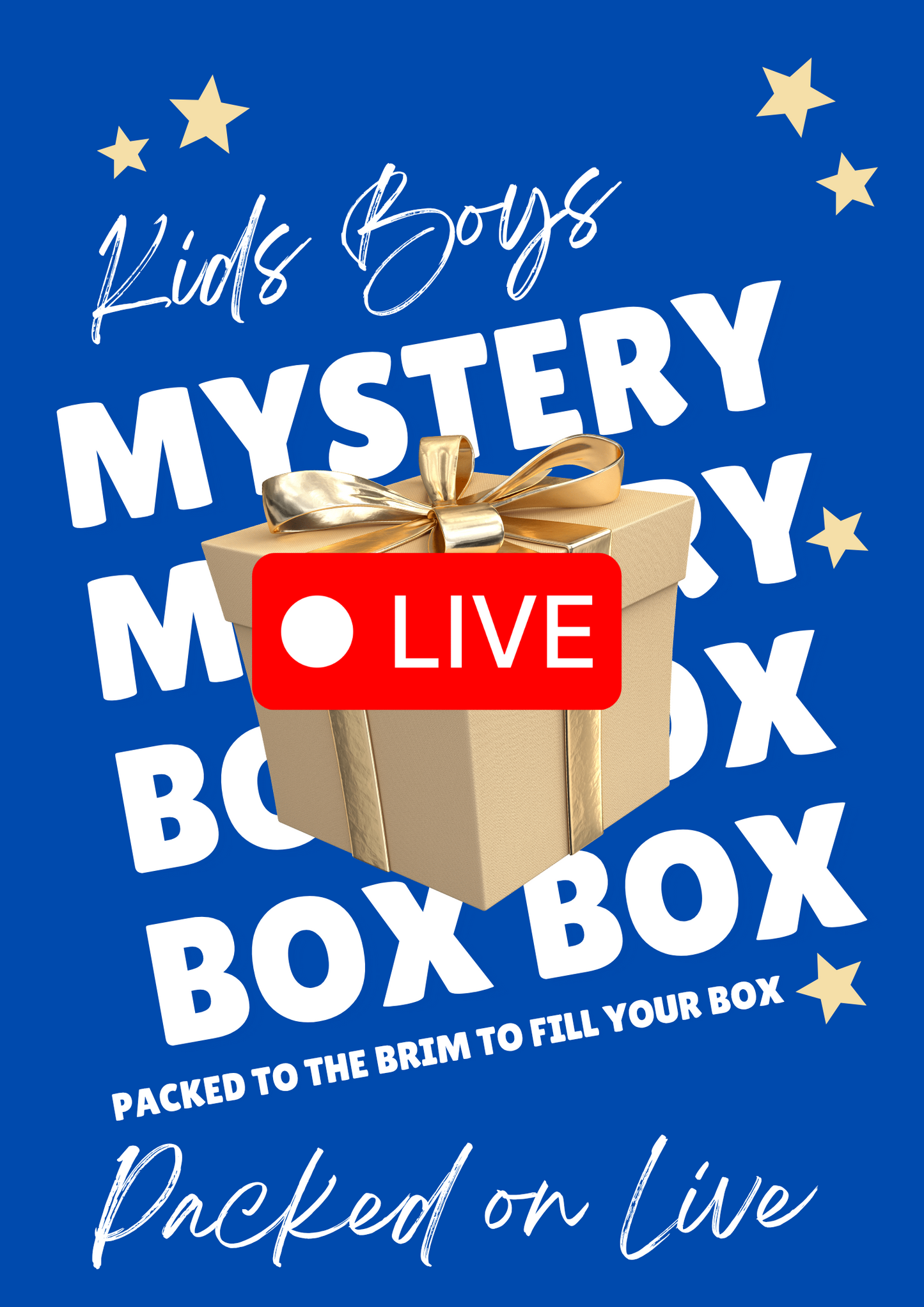 KIDS MYSTERY BOXS (LIVE)